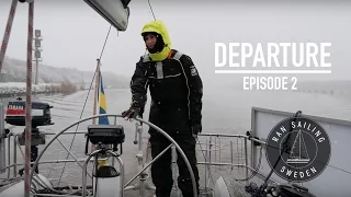 Departure – Ep. 2 RAN Sailing