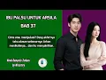 Download Lagu Ibu Palsu untuk Arsyla Bab 37 | Novel Romantis Terbaru | Mirastory | Kisah Cinta Penuh Drama