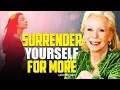 Download Lagu Louise Hay: Surrender Yourself for More | Let Go and Receive Life’s Blessings