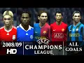 PES 2009 - UEFA Champions League - All Goals 2008/09 [1080p HD]