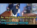 Download Lagu Re- Varnishing Rattan Furniture vlog # 44// Congratulatory Message