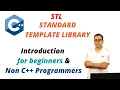 Introduction to C STL - Containers Iterators and Algorithms for Beginners and Non C Programmers