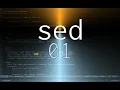 The command-line GNU sed become the MASTER of plain text Part 01 - Basics Learn by Practicing