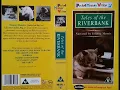 Lagu Tales of the Riverbank (1993, UK VHS)