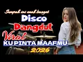 Lagu DISCO DANGDUT VIRAL KU PINTA MAAFMU 2025 SUMPAH INI SUPER ENAK FULL BASS 
