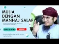Download Lagu MULIA DENGAN MANHAJ SALAF,  Ustadz Abdurrahman Al amiry Hafizahullah MP3