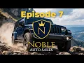 Noble Auto Report - Episode 7 What Used Car Buyers Need to Know From Around the Auto Industry