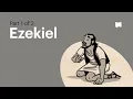 Book of Ezekiel Summary A Complete Animated Overview Part 1