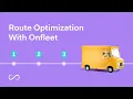 Route Optimization With Onfleet