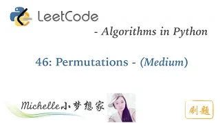 LeetCode in Python 46 Permutations - Michelle