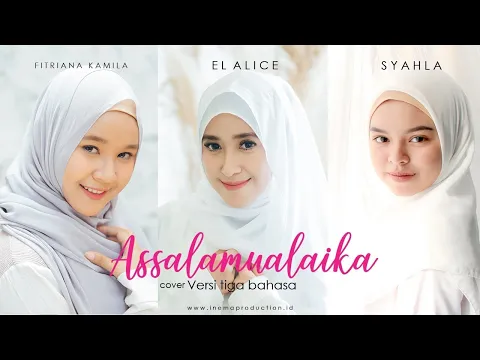 Download MP3 ASSALAMUALAIKA Versi Tiga Bahasa (INEMA Cover)