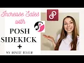 My HONEST Review of Posh Sidekick Increase Your Poshmark Sales Today