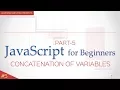 Javascript Tutorial for Beginners-concatenation of strings and numbers