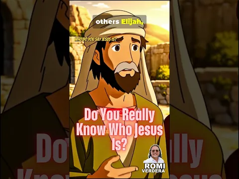 Do You Really Know Who Jesus Is?  v3632
