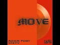 Download Lagu Adam Port, Stryv, Keinemusik - Move feat. Malachiii