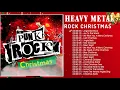 Lagu Punk Rock Xmas ⛄ Merry Heavy Metal Christmas Songs 2022 ⚡The Best Of Christmas Metal Songs ⛄