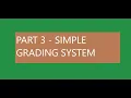 PART3 SIMPLE GRADING SYSTEM