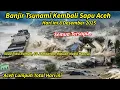 Lagu ACEH KEMBALI BANJIR MIRIP TSUNAMI HARI INI,4000 RUMAH HANCUR,60 JEMBATAN PUTUS,RIBUAN MOBIL HANCUR