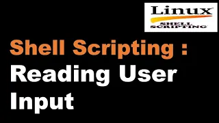 Shell Scripting Tutorial-05 Reading User Input Linux Scripting Tutorial Linux Interview Question