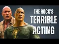 Dwayne Johnson s Crimes Against Acting