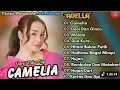 Download Lagu Camelia - Tasya rosmala full album terbaru || Dasi dan Gincu || Dangdut Koplo || Adella