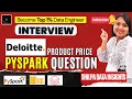Deloitte Data Engineer Interview Question PySpark - 90 Candidates Get This WRONG Demo