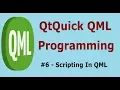 QtQuick QML Scripting