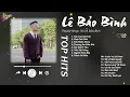 Lagu Nơi Vực Nơi Trời x Phải Thế Thôi - Lê Bảo Bình | Top 16 Bản Ballad Độc Quyền Của Lê Bảo Bình