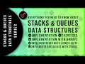 Stacks Queues - Data Structures Coding Interview Series