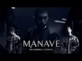Manave - The PropheC Ft.Mitraz