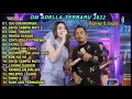 Download Lagu OM ADELLA TERBARU 2022 FULL ALBUM   OJO DIBANDINGKE