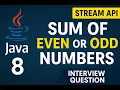 Java 8 Program to Find Sum of Even or Odd Numbers Stream API Interview Question