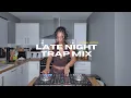 Lagu Late Night Trap Mix | Future, Drake, Playboi Carti, A$AP Ferg, Kanye West, Pop Smoke, Sexyy Red