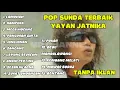Lagu YAYAN JATNIKA LAGU SUNDA TERBARU TERBAIK 2025 FULL ALBUM TANPA IKLAN