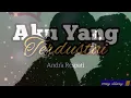 Download Lagu aku yang terdustai..andra respati