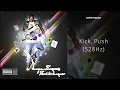 Lupe Fiasco - Kick, Push (528Hz)
