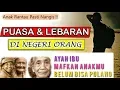 Download Lagu TANGISAN ANAK RANTAU  //GAK BISA MUDIK- LEBARAN DI KAMPUNG ORANG