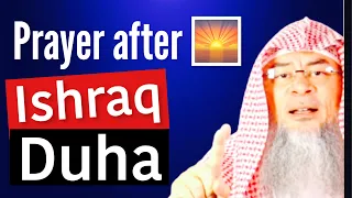 Ruling on praying after Sunrise Ishraq Duha Sheikh Assim Al Hakeem
