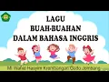 Download Lagu LAGU BUAH-BUAHAN DALAM BAHASA INGGRIS (FRUIT'S SONG)