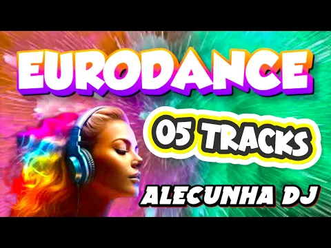 Download MP3 EURODANCE 90S VOLUME 03 (AleCunha DJ)