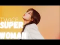Lagu 「AI COVER」SuperWoman - TWICE (by UNIS) + LINE DISTRIBUTION