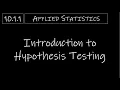 Statistics - 10 1 1 Introduction to Hypothesis Testing