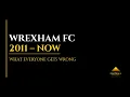 Wrexham FC What Everyone Gets Wrong