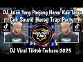 Download Lagu DJ JALAN YANG PANJANG NANAR KAU TATAP CEK SOUND HOREG TRAP PARTY BY TSSB PRODUCTION VIRAL TIKTOK