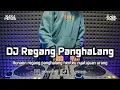Lagu DJ REGANG PANGHALANG | BOOTLEG REMIX SUNDA 2025 TERBARU