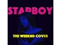 Download Lagu The Weeknd - Starboy ft. Daft Punk (Vladish, Ina Shai Cover Remix)