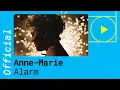 Lagu Anne-Marie – Alarm  [Official Video]