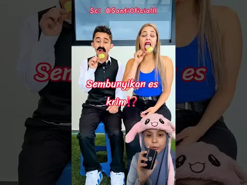 sembunyikan es krim⁉️ SantiOficialll