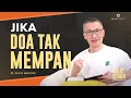 Download Lagu Saat Teduh Bersama - JIKA DOA TIDAK MEMPAN | 19 Juli 2023 (Official Philip Mantofa)