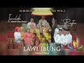 Download Lagu WONDERLAND LAMPUNG - LAWI IBUNG (NAWAI MAJU) - IMELDA (KHADIN INTON CAHYA) - RESTIA